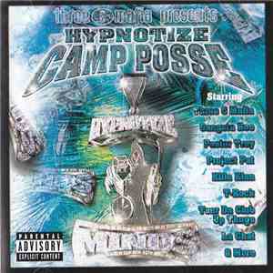 Three 6 Mafia presents Hypnotize Camp Posse - Hypnotize Camp Posse FLAC
