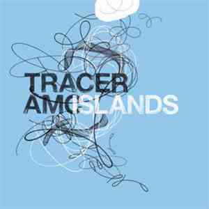 Tracer AMC - Islands FLAC