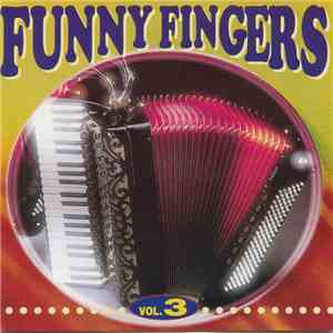 Unknown Artist - Funny Fingers - Vol.3 FLAC