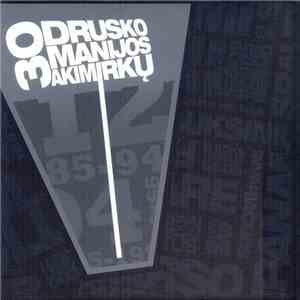 Various - 30 Druskomanijos Akimirkų = 30 Moments Of Druskomanija FLAC