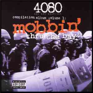 Various - 4080 Hip Hop Magazine - Compilation Album Volume 1: Mobbin' Thru The Bay! FLAC