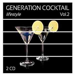 Various - Generation Cocktail Lifestyle Vol.2 FLAC