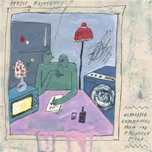Affsid Kidjhagiffy - Memorable Experiences From The Appliance Store FLAC