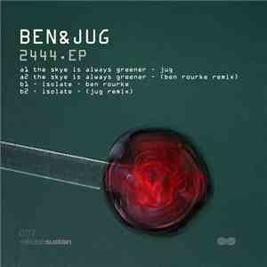 Ben & Jug  - 2444 EP FLAC