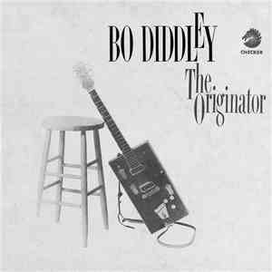 Bo Diddley - The Originator FLAC