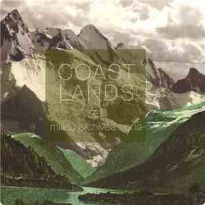 Coastlands - Milieu Archives : One FLAC