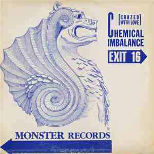 Exit 16 - Chemical Imbalance (Crazed With Love) FLAC