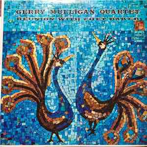 Gerry Mulligan Quartet - Reunion With Chet Baker FLAC
