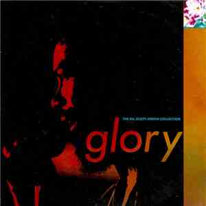 Gil Scott-Heron - Glory (The Gil Scott-Heron Collection) FLAC