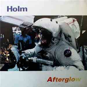 Holm - Afterglow FLAC