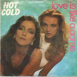 Hot Cold - Love Is Like A Game FLAC
