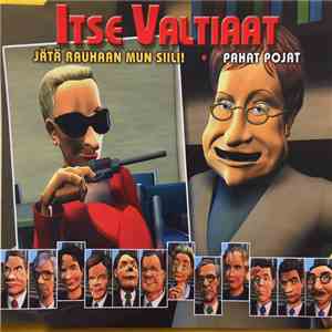 Itse Valtiaat - Jätä Rauhaan Mun Siili FLAC