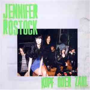 Jennifer Rostock - Kopf Oder Zahl FLAC