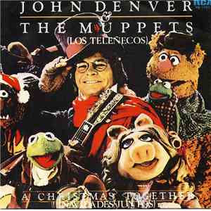 John Denver Y Los Telenecos - A Christmas Together (Navidadas Juntos) FLAC