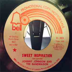 Johnny Johnson And The Bandwagon - Sweet Inspiration / Pride Comes Before A Fall FLAC