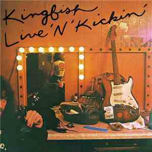 Kingfish - Live 'N' Kickin' FLAC