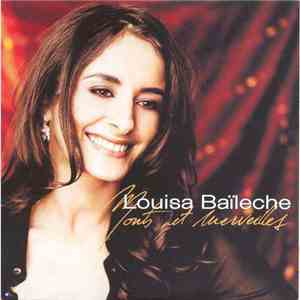 Louisa Baïleche - Monts Et Merveilles FLAC