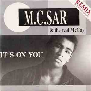 M.C.Sar & The Real McCoy - It's On You (Remix By Freshline Allstars) FLAC