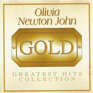 Olivia Newton-John - Gold Greatest Hits Collection FLAC