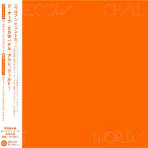 Orb - COW / Chill Out, World! FLAC