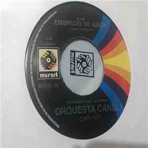 Orquesta Canela - Embrujo de amor FLAC