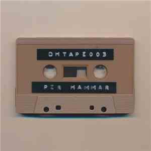 Per Hammar - Dirty Hands Tape #003 FLAC
