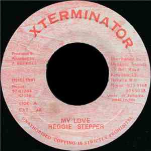 Reggie Stepper - My Love FLAC