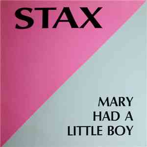 Stax - Mary Had A Little Boy FLAC