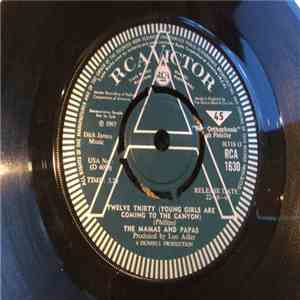 The Mamas And Papas - Twelve Thirty (Young Girls Are Coming To The Canyon) FLAC