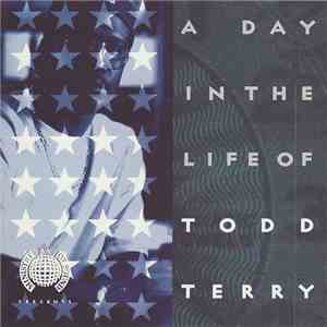 Todd Terry - A Day In The Life Of FLAC