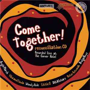Various - Come Together! Reconciliation CD FLAC