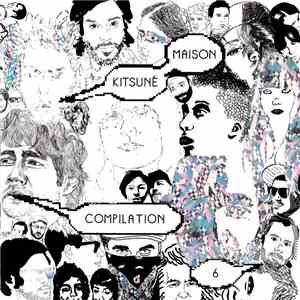 Various - Kitsuné Maison Compilation 6 FLAC