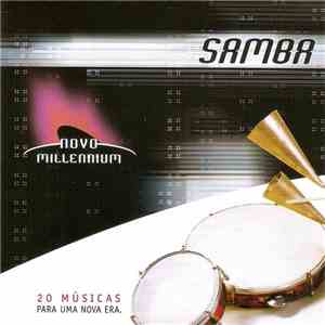 Various - Novo Millennium - 20 Músicas Para Uma Nova Era - Samba FLAC
