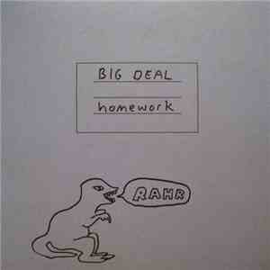 Big Deal - Homework FLAC