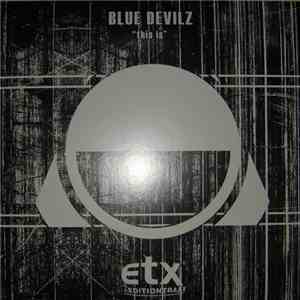 Blue Devilz - This Is FLAC
