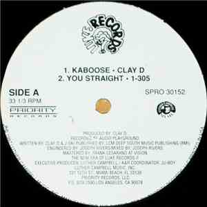 Clay D / 1-305 - Kaboose / You Straight FLAC