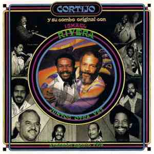 Cortijo Y Su Combo Original Con Ismael Rivera - Juntos Otra Vez FLAC