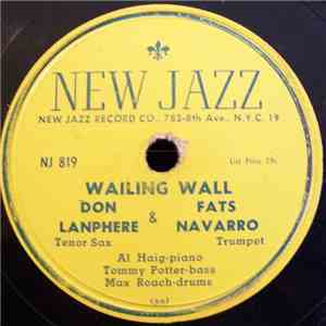 Don Lanphere & Fats Navarro - Wailing Wall / Infatuation FLAC