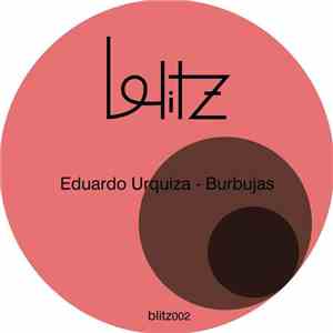 Eduardo Urquiza - Burbujas FLAC