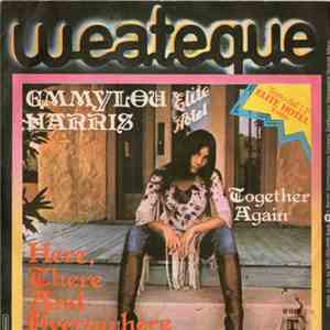 Emmylou Harris - Here, There & Everywhere FLAC
