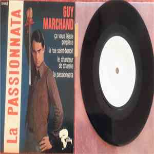 Guy Marchand - Le Chanteur De Charme / La Passionnata FLAC