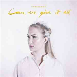 Imminence - Can We Give It All FLAC