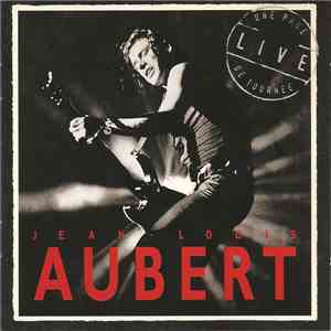 Jean-Louis Aubert - Une page de Tournée (Live) FLAC