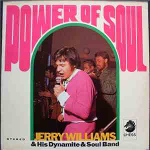 Jerry Williams & His Dynamite & Soul Band - Power Of Soul FLAC