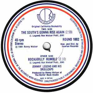 Johnny Legend And His Skullcaps - The South's Gonna Rise Again/Rockabilly Rumble FLAC