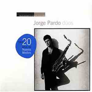 Jorge Pardo - Nuevos Medios Colección (Dúos) FLAC
