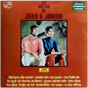 Juan & Junior - Lo Mejor De Juan & Junior FLAC