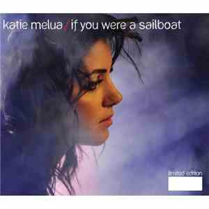 Katie Melua - If You Were A Sailboat FLAC