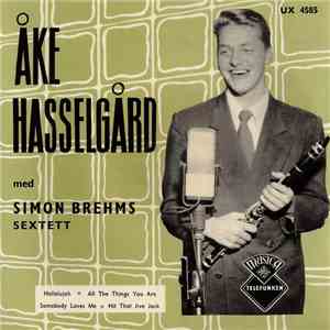 Åke Hasselgård Med Simon Brehms Sextett - Somebody Loves Me FLAC