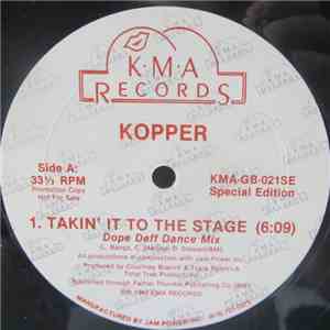Kopper  - Takin' It To The Stage (Dope Deff Dance Mix) FLAC